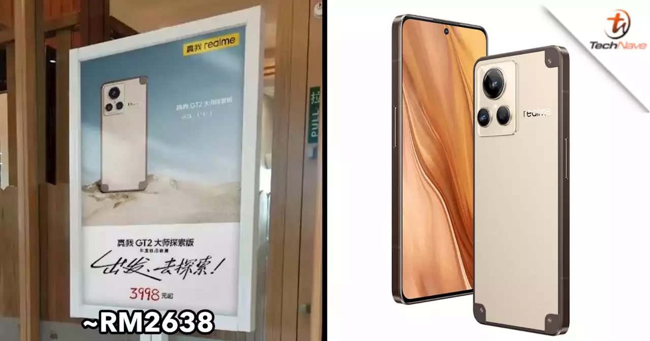 realme GT2 Master Explorer’s price reportedly leaked before launch, starts from ~RM2638 | TechNave