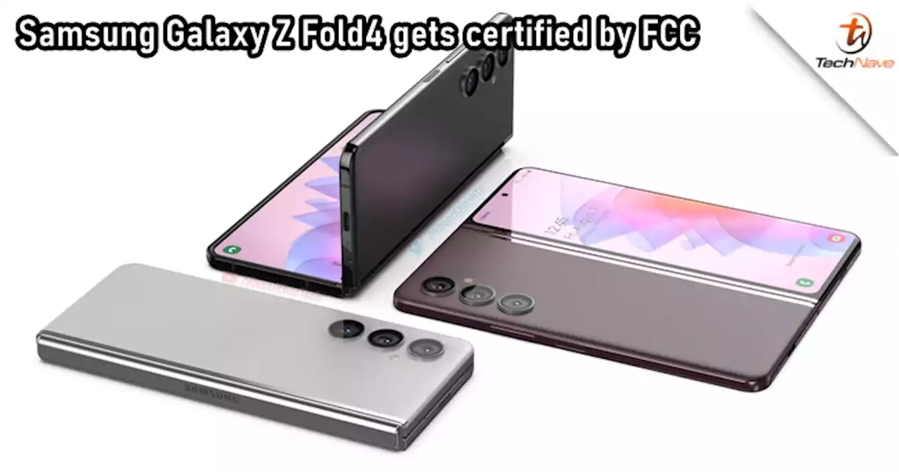 Samsung Galaxy Z Fold4 gets certified by FCC, revealing some tech specs before launch | TechNave