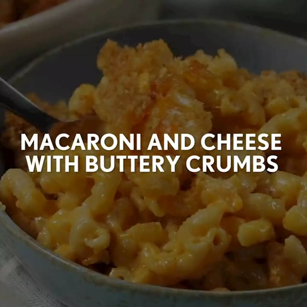 Macaroni and Cheese with Buttery Crumbs Recipe