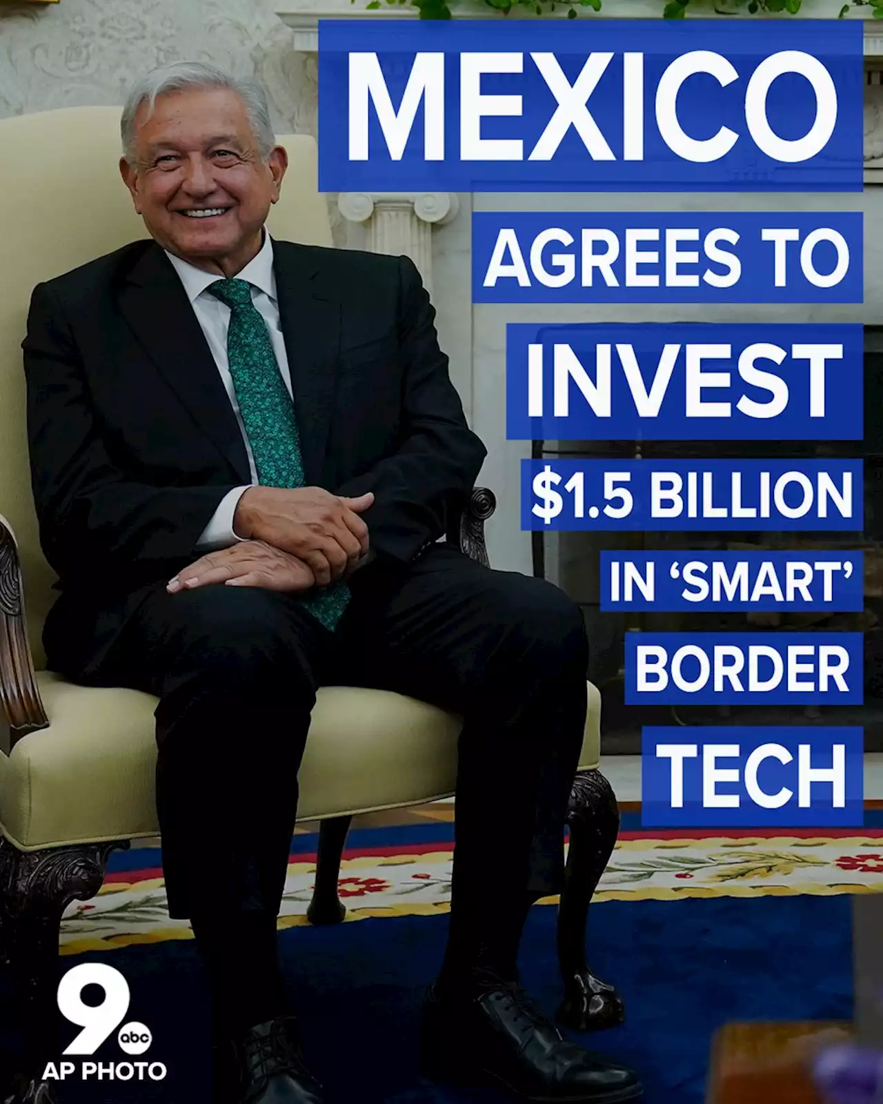 Mexico agrees to invest $1.5B in 'smart' border technology