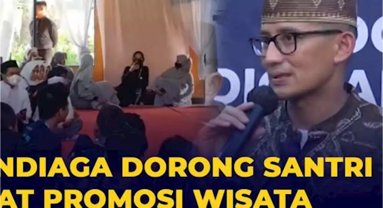 Sandiaga Uno Dorong Santri Buat Konten Promosi Wisata Religi