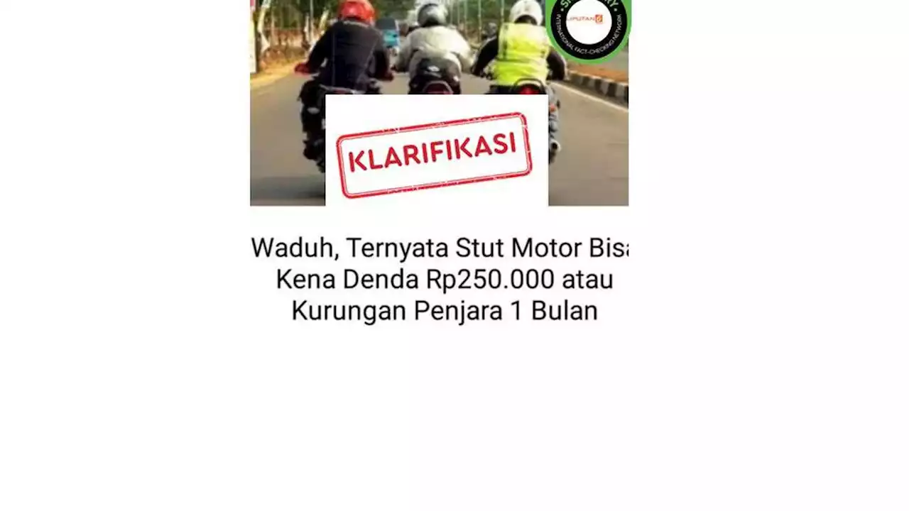 Cek Fakta: Klarifikasi Polisi Bakal Menilang Pengendara yang Stut Motor