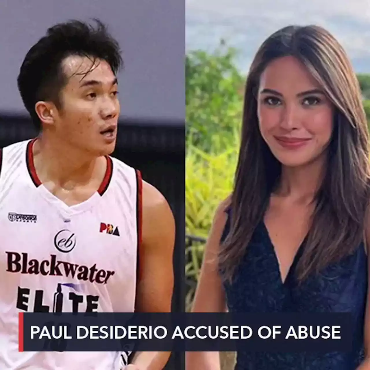 Agatha Uvero accuses PBA player Paul Desiderio of physical, emotional abuse