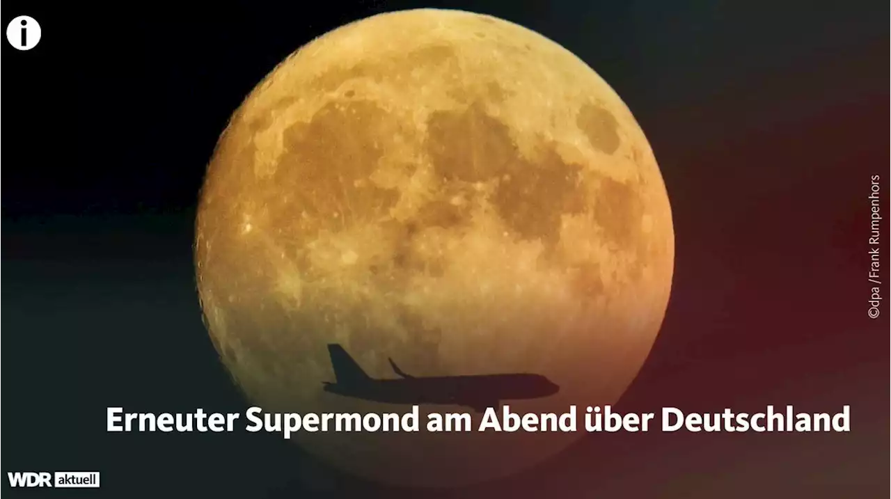 Supermond am Mittwochabend über Deutschland