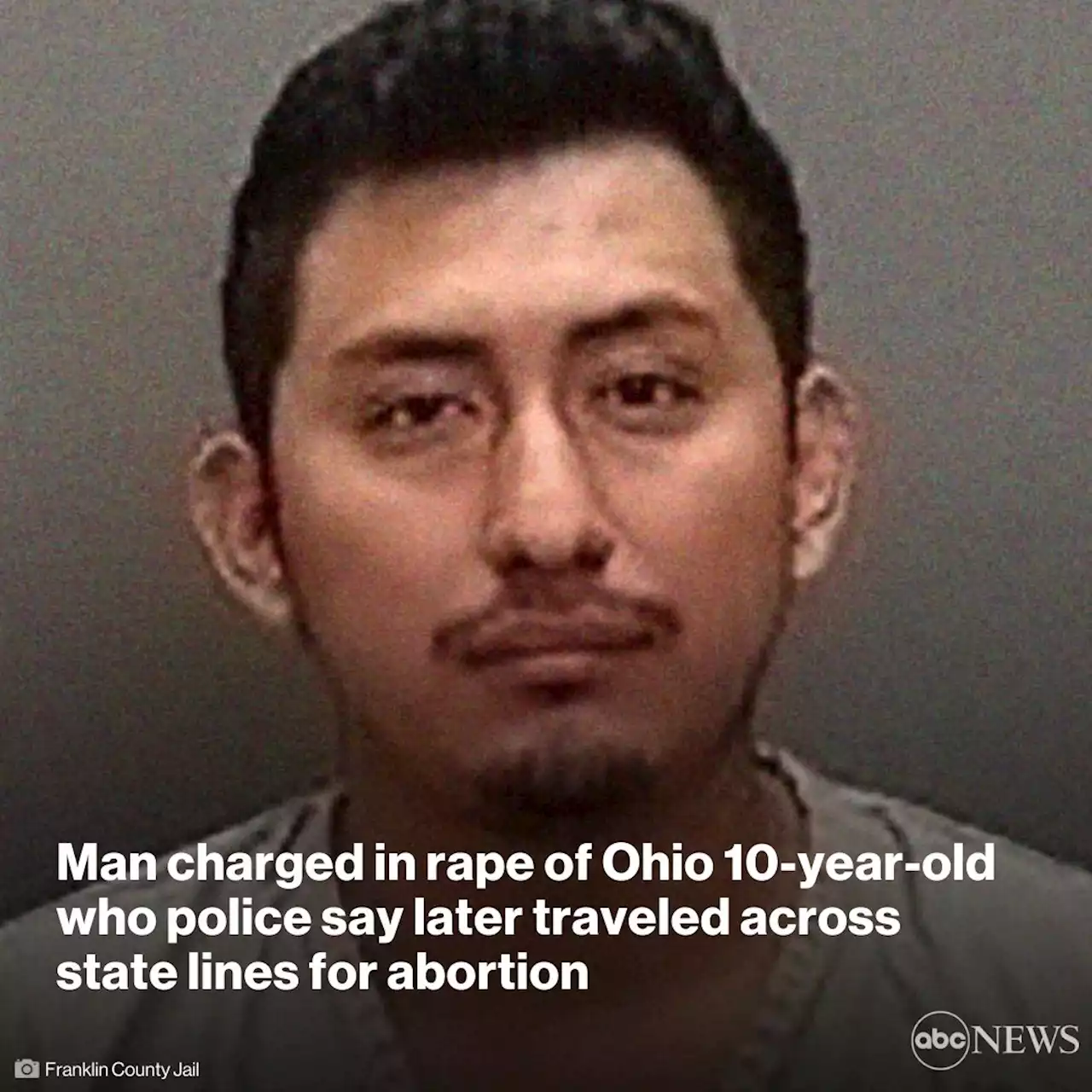 Man charged in rape of Ohio 10-year-old who police say later traveled across state lines for abortion