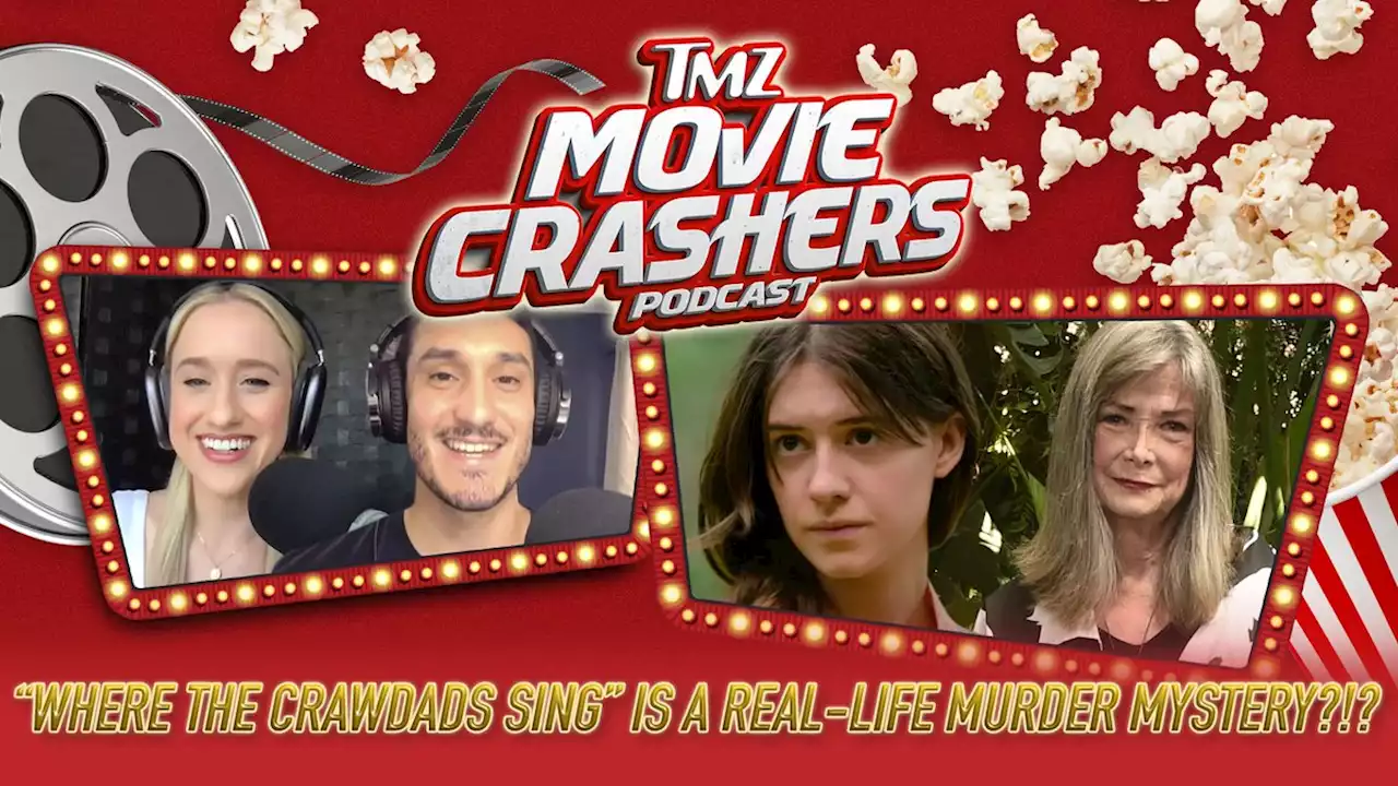 “Where the Crawdads Sing” Is a Real-Life Murder... by TMZ Movie Crashers