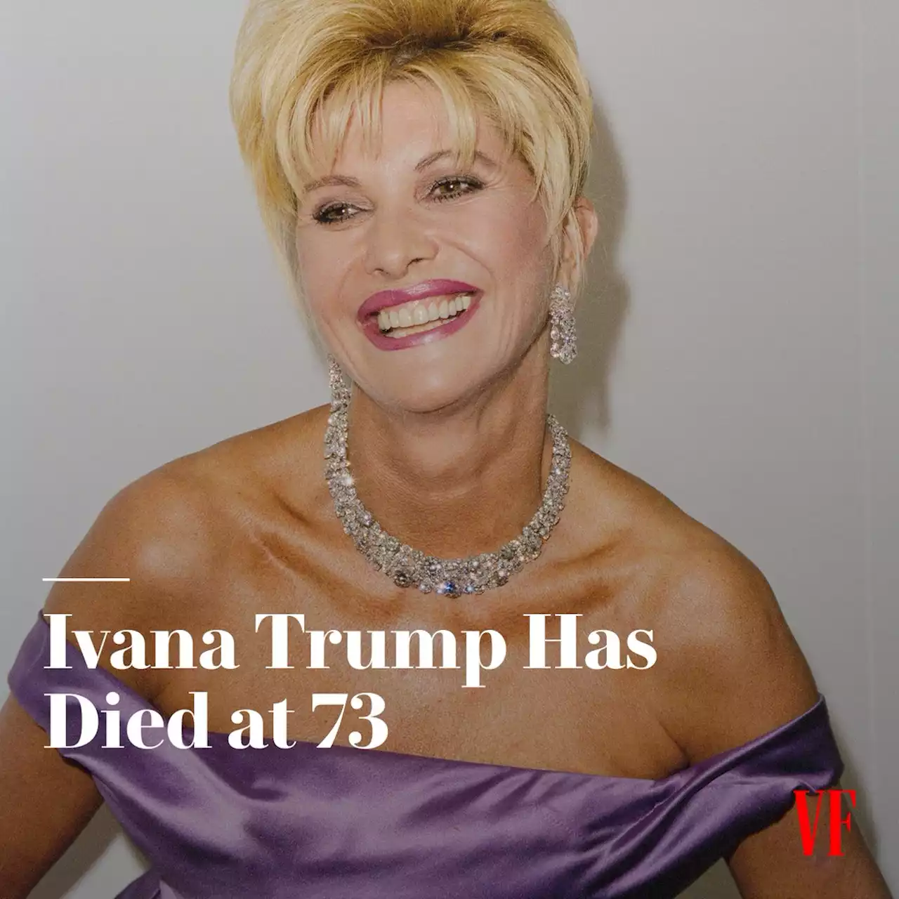 Ivana Trump, Donald Trump's Ex-Wife, Has Died