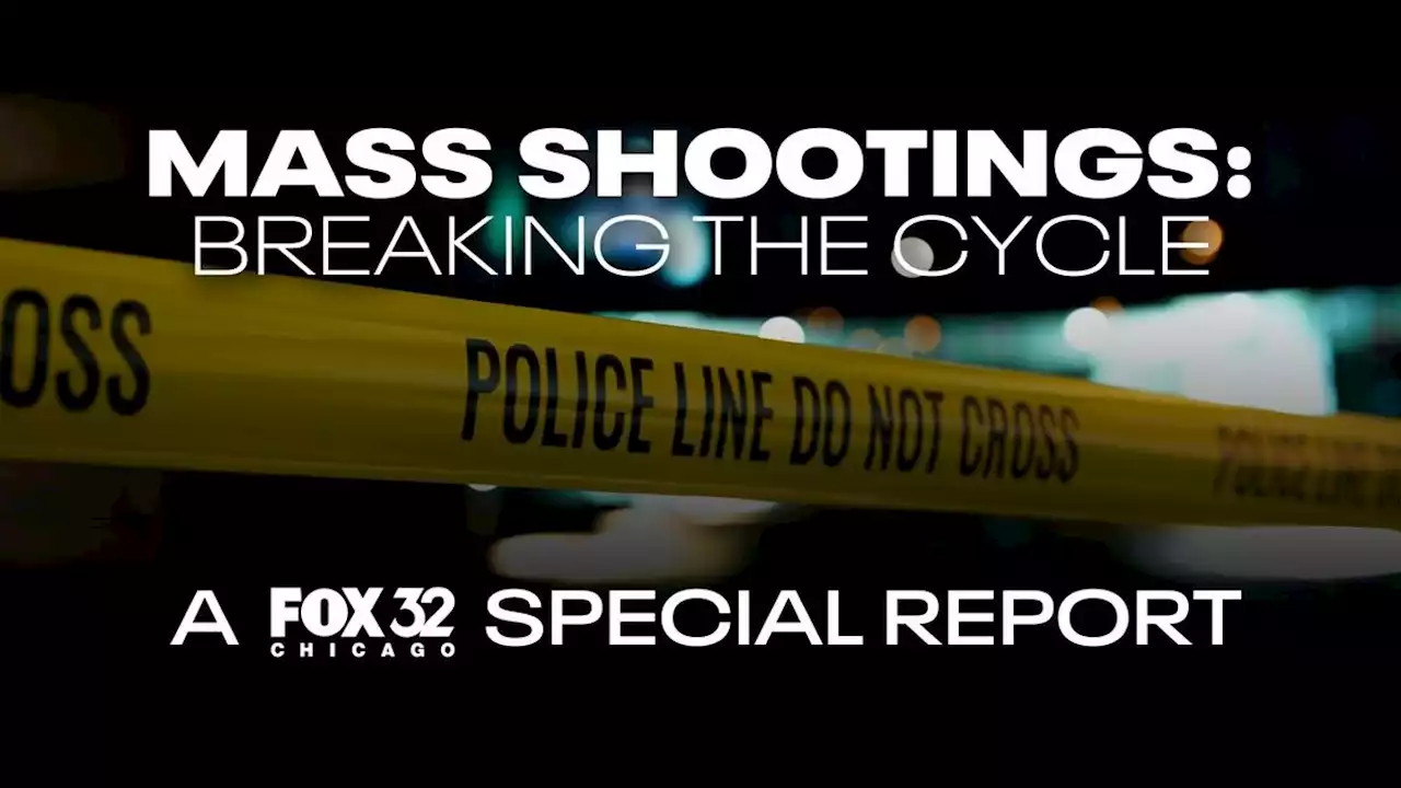 Mass Shootings: Breaking the Cycle, a FOX 32 Special Report