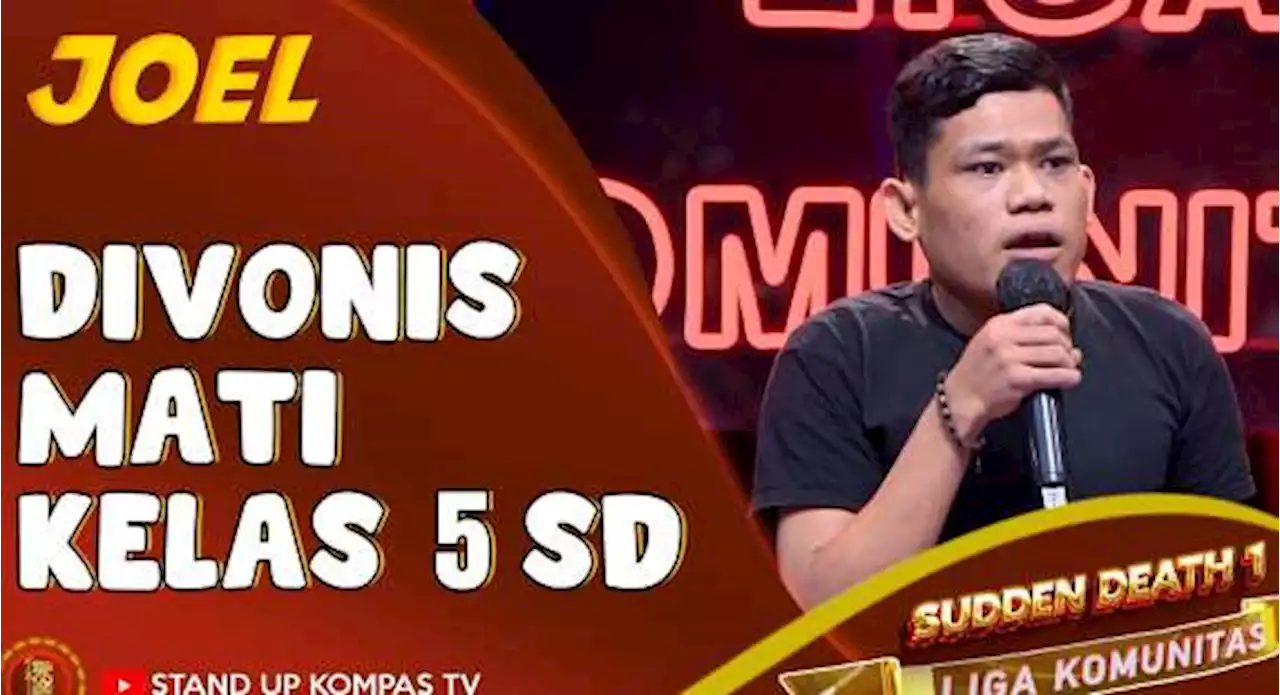 Stand Up Comedy Joel: Alasan Aku Hidup Sampai Sekarang | SUCI Liga Komunitas