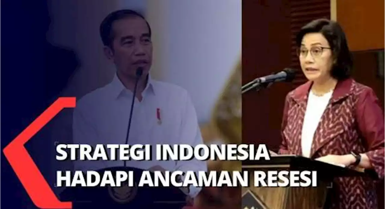 Indonesia Terancam Resesi, Sri Mulyani Pastikan Ekonomi Kuat