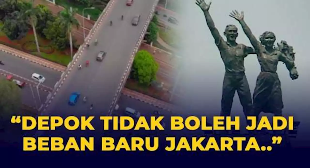 Pengamat soal Depok Gabung Jakarta: Tidak Boleh Jadi Beban Baru Jakarta