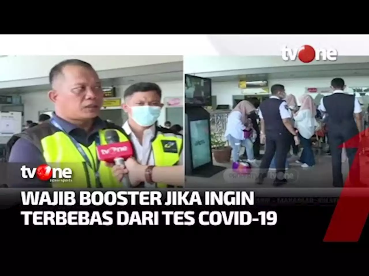 Vaksin Booster Jadi Syarat Perjalanan Dalam Negeri - tvOne