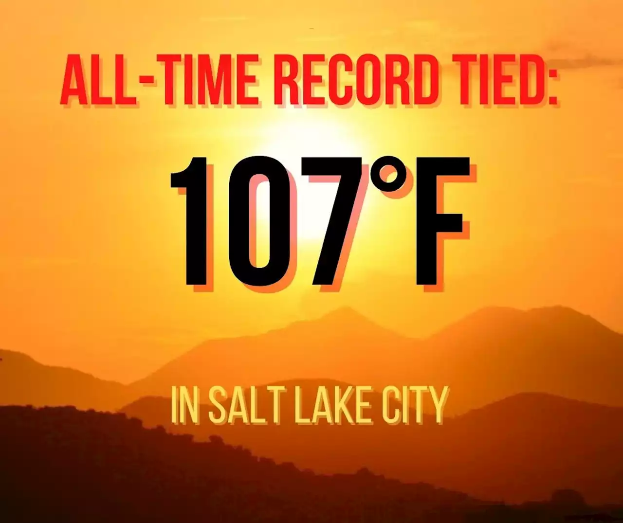 Salt Lake City ties all-time high temperature record