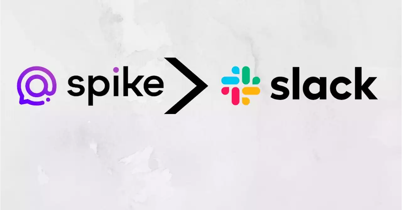 How Spike Replaces Slack as the Leading Communications Tool | HackerNoon