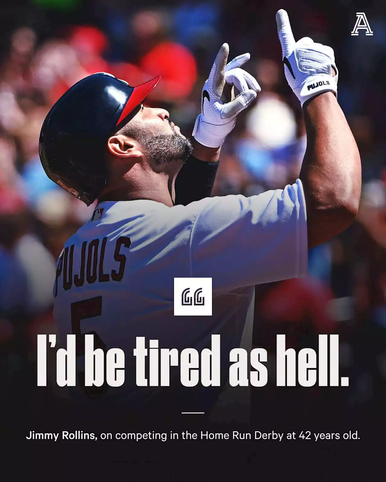 Fellow middle-aged men weigh in on Pujols' Home Run Derby chances: 'I'd be tired as hell'