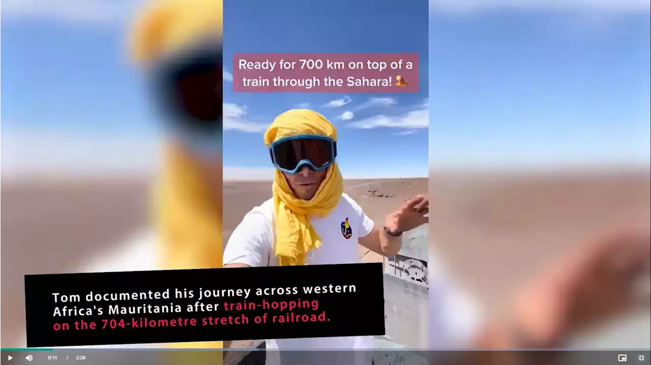 Watch: Tom's 19-hour journey train-hopping across the Sahara | The Citizen