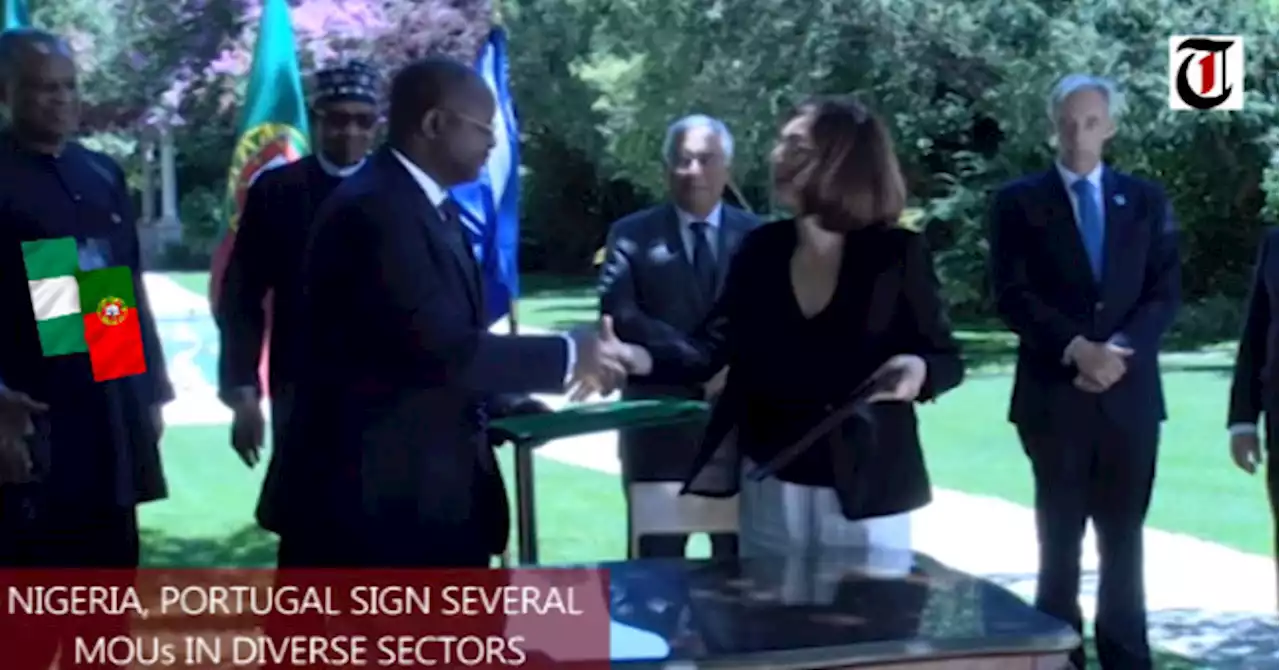 VIDEO: Nigeria, Portugal sign MOUs in diverse sectors - Premium Times Nigeria