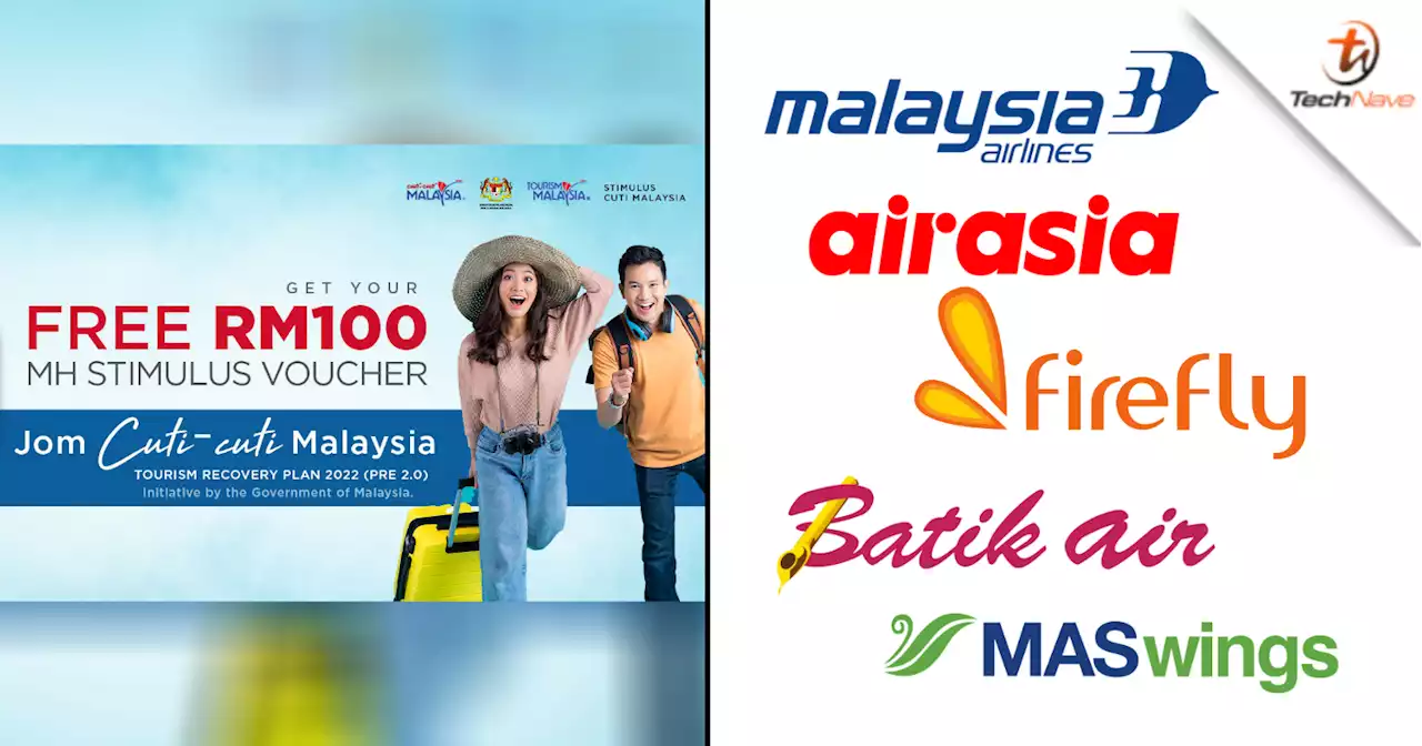 Heres how Malaysians can claim up to RM100 domestic flights e-vouchers with 5 airlines | TechNave