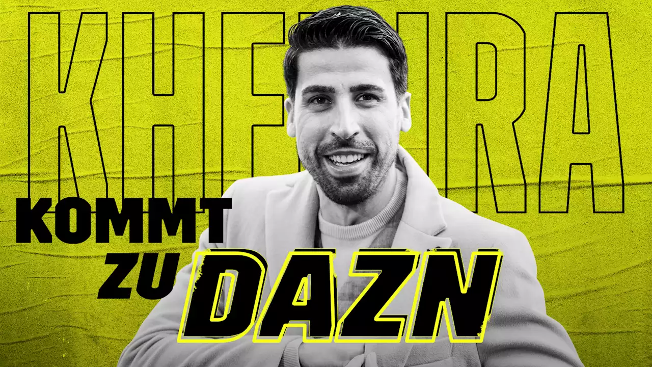 Ex-Nationalspieler: DAZN verpflichtet Sami Khedira als Experten