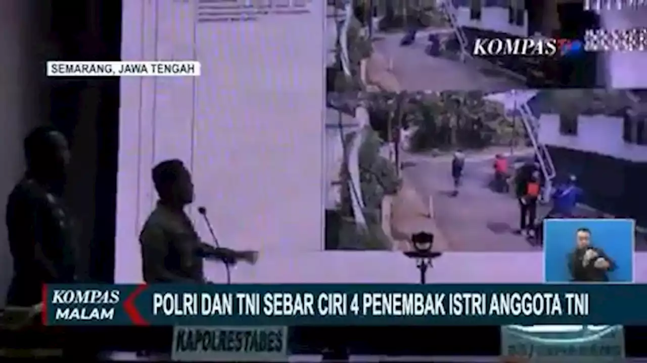 Kejar Penembak Istri Anggota TNI di Semarang, TNI-Polri Beberkan Ciri-ciri Keempat Pelaku!