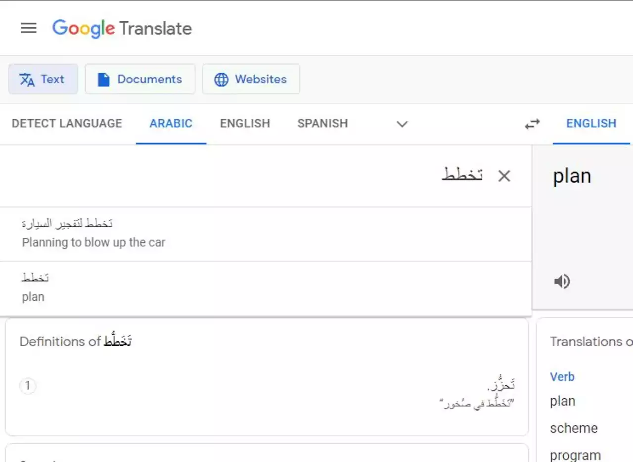 Google Translate suggested 'blow up the car' when Arabic word for 'plan' entered