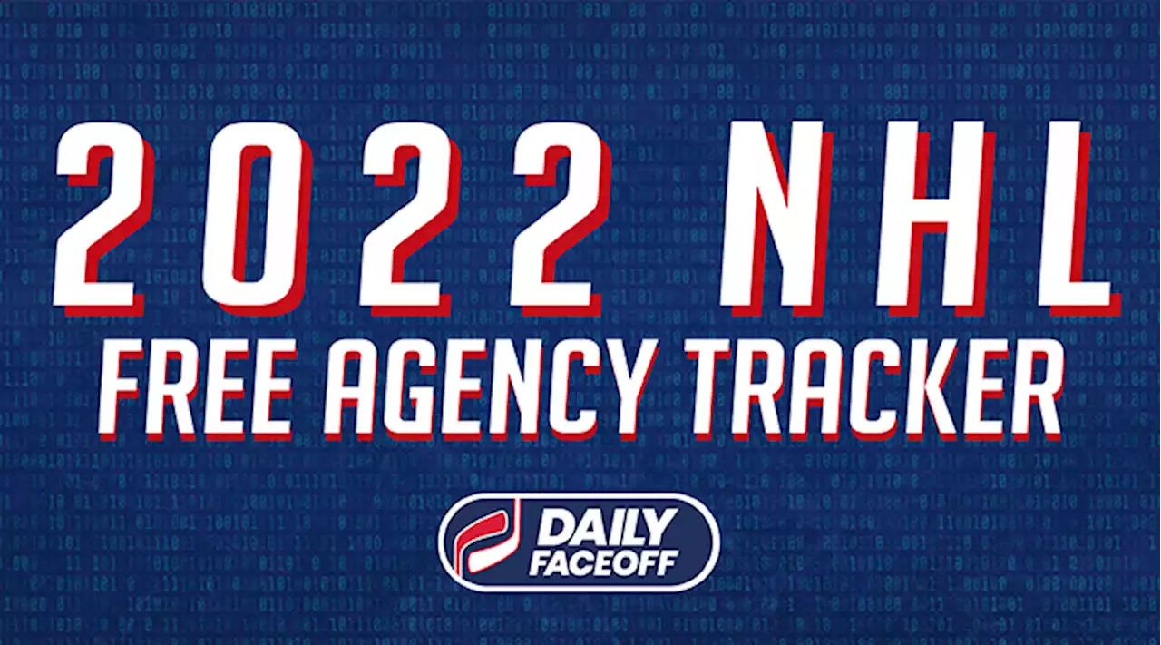 2022 NHL Free Agency Tracker - Daily Faceoff