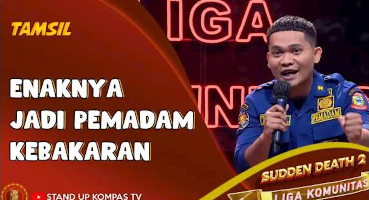 Stand Up Comedy Tamsil: Alasan Pemadam Kebakaran Datang Terlambat | SUCI Liga Komunitas