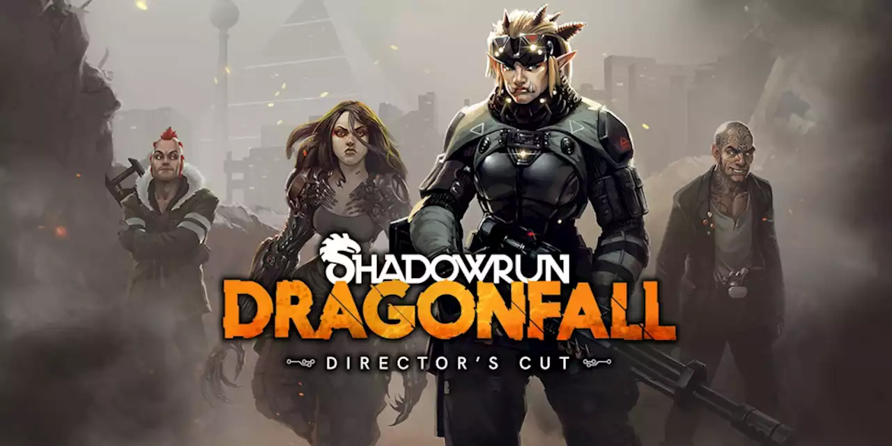 Test zu Shadowrun: Dragonfall - Director's Cut - Nintendo Switch - ntower - Dein Nintendo-Onlinemagazin