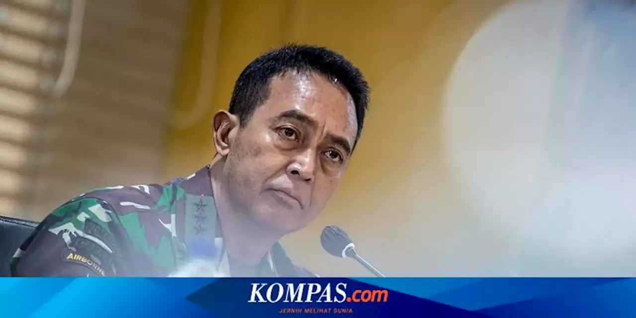 Jenderal Andika Perkasa Curiga Ada Motif Perselingkuhan di Balik Kasus Penembakan Istri TNI di Semarang