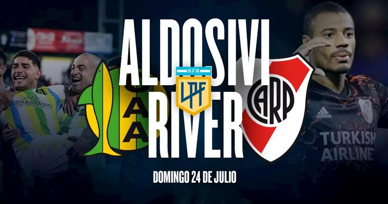 Aldosivi - River: hora, posibles formaciones y cómo verlo en vivo