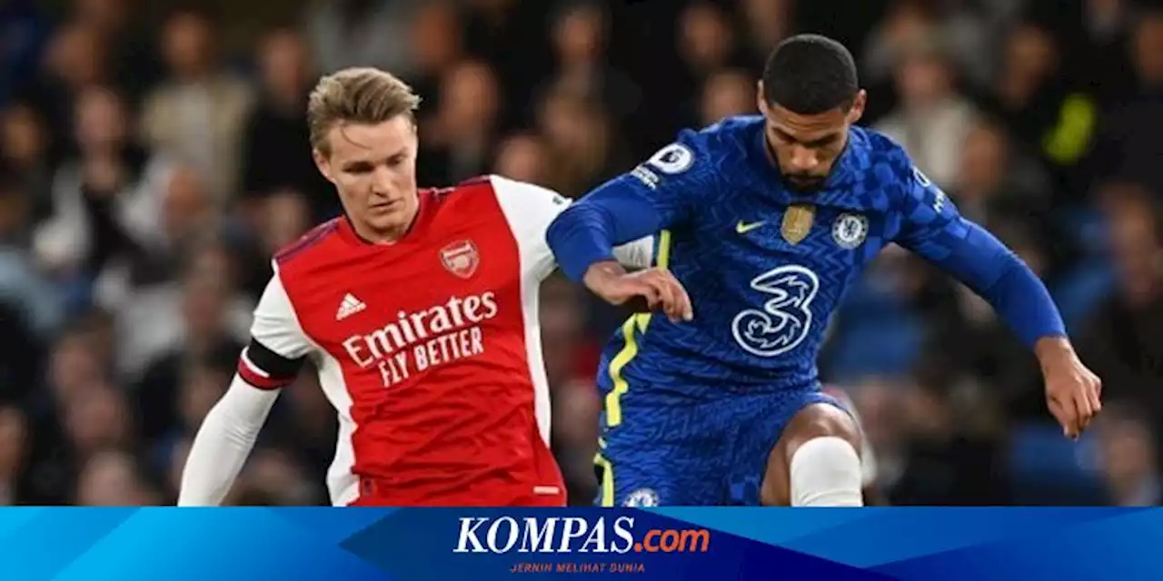 Link Live Streaming Arsenal Vs Chelsea, Kickoff 07.00 WIB