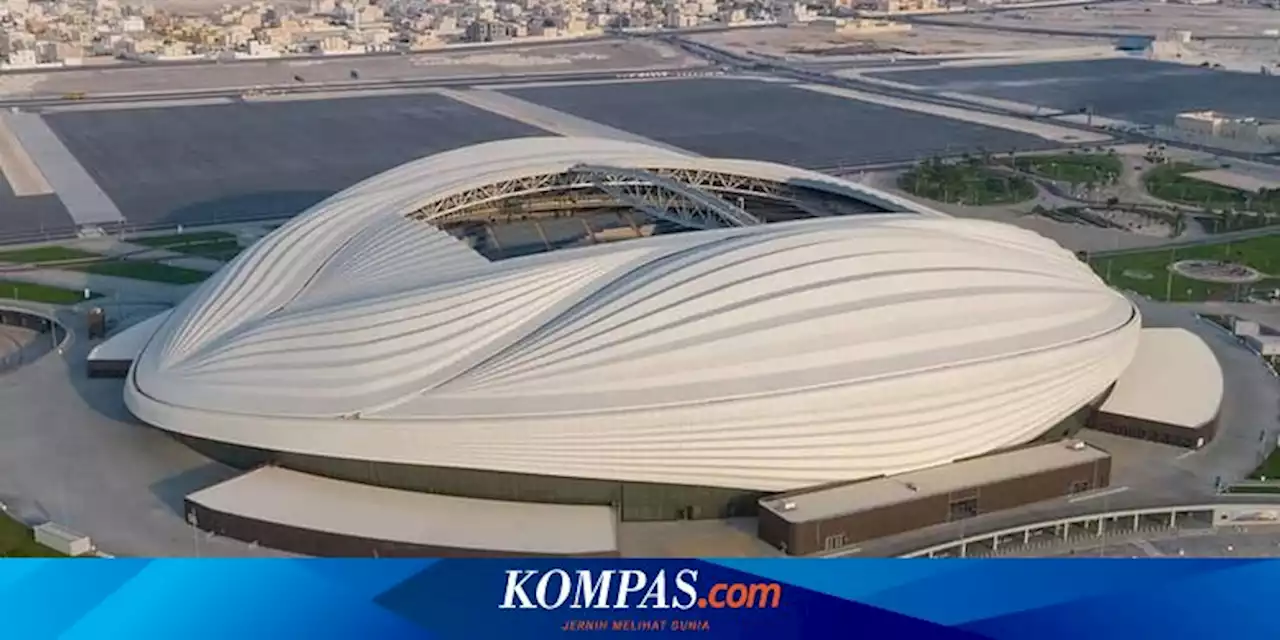 Profil Stadion Piala Dunia 2022: Al Janoub, Terinspirasi dari Perahu Tradisional