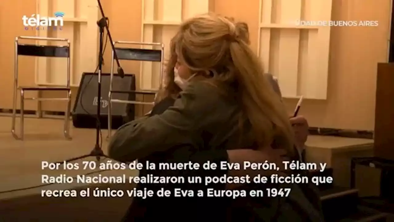 Télam y Radio Nacional homenajearán a Evita con un radioteatro a 70 años de su muerte