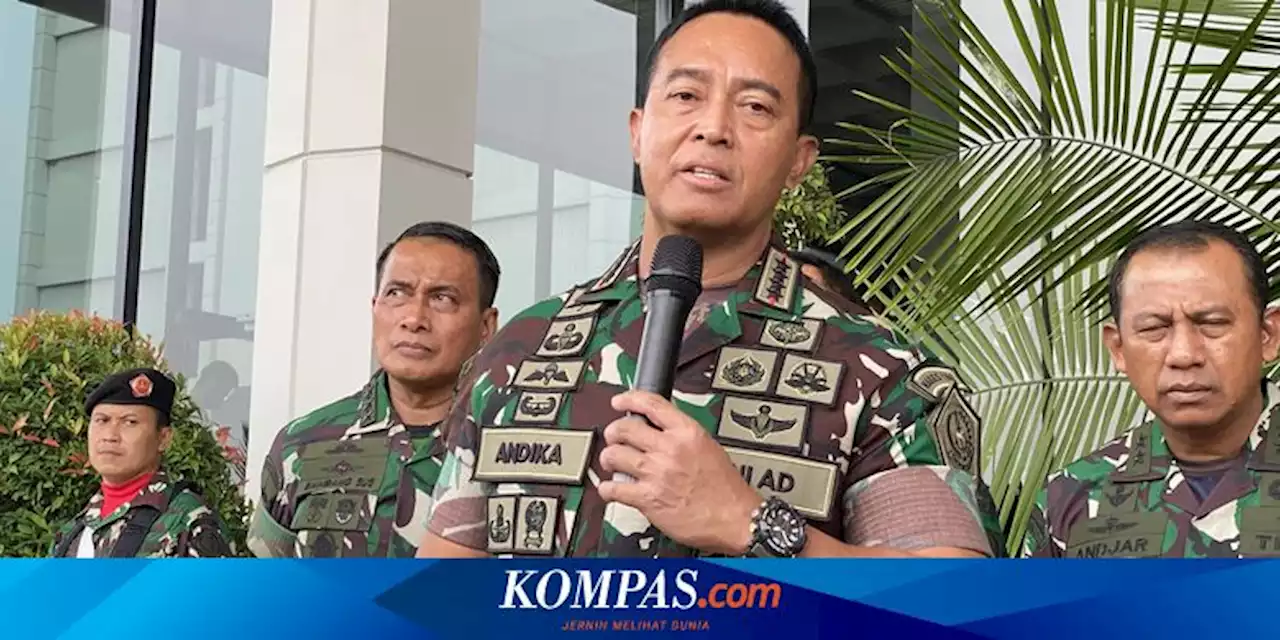 Panglima TNI Perintahkan Cari Kopda M, Diduga Dalang Penembakan Istrinya