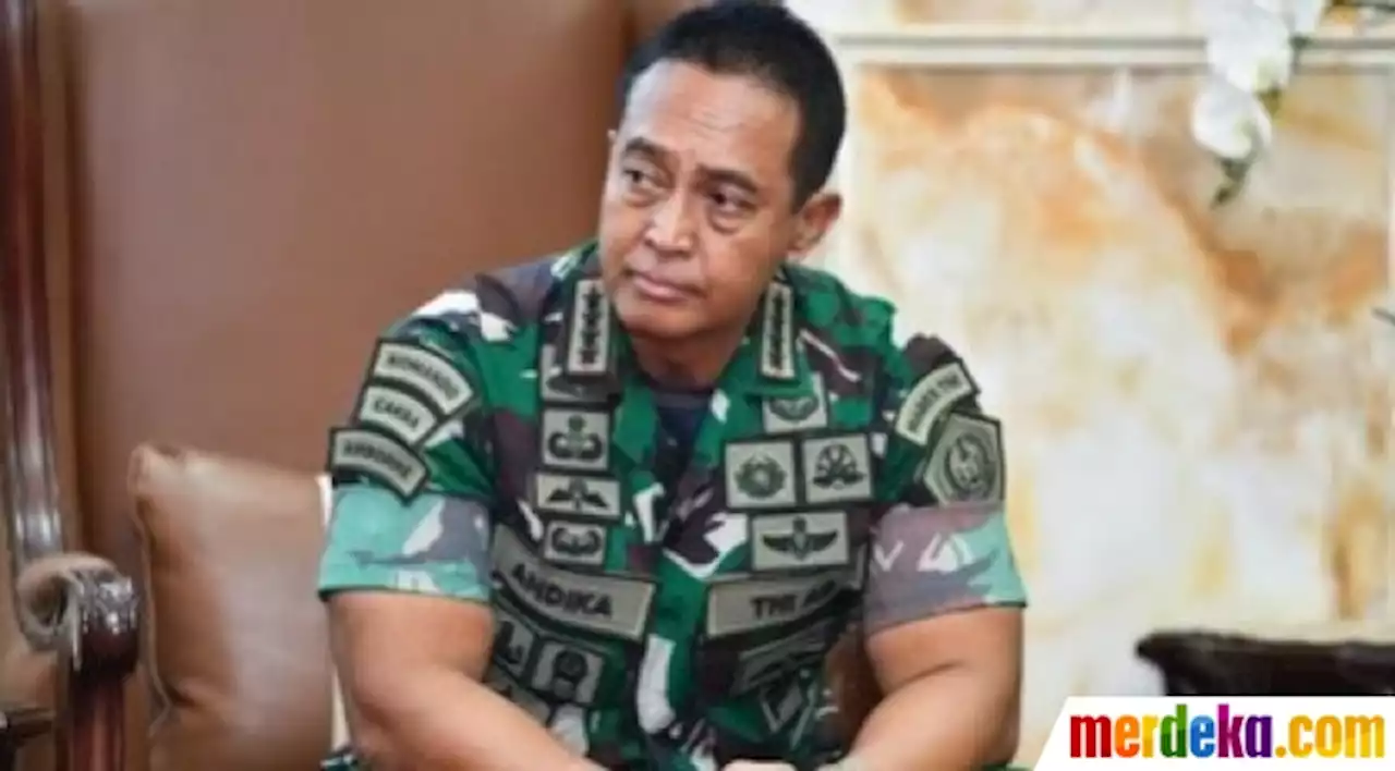 Foto : Amarah Panglima TNI Andika Meledak di Kasus Sertu Bayu, Pelaku Diduga Perwira | merdeka.com