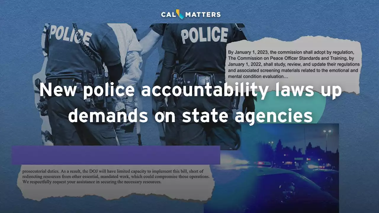 New police accountability laws up demands on state agencies