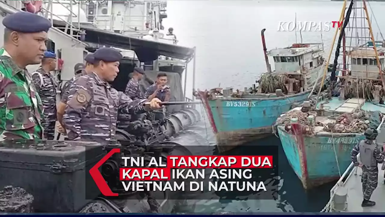 TNI AL Tangkap Dua Kapal Ikan Asing Vietnam di Natuna