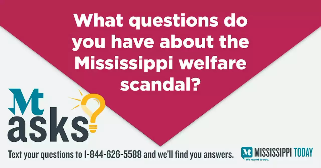 What questions do you have about the Mississippi welfare scandal?