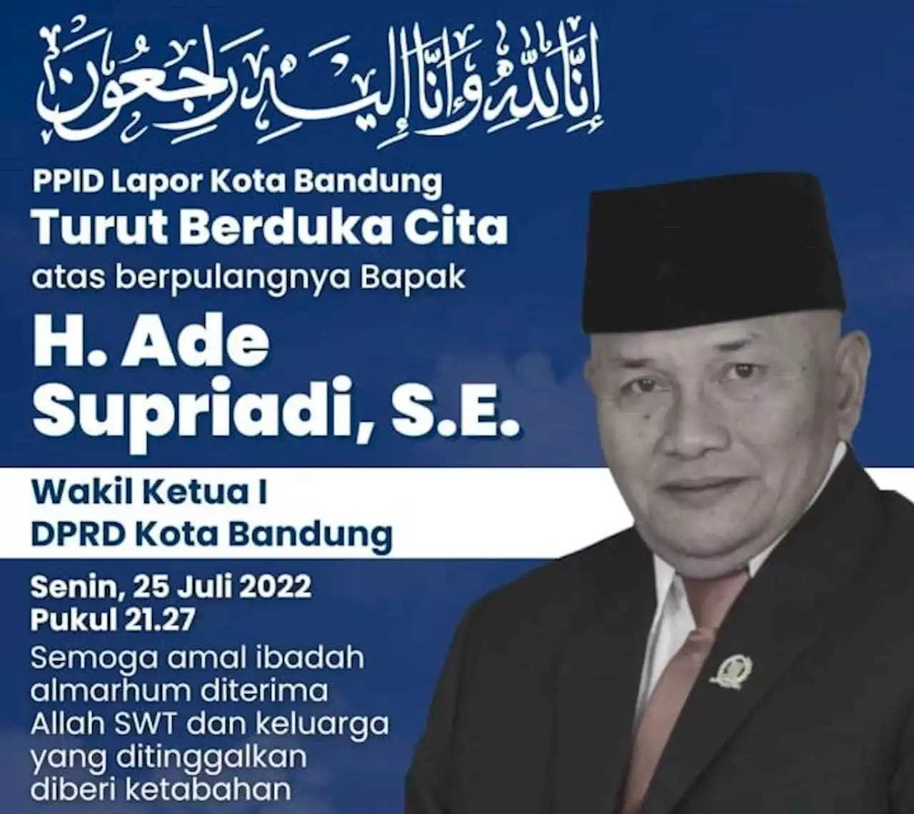 Kabar Duka, Wakil Ketua DPRD Kota Bandung Ade Supriadi Wafat