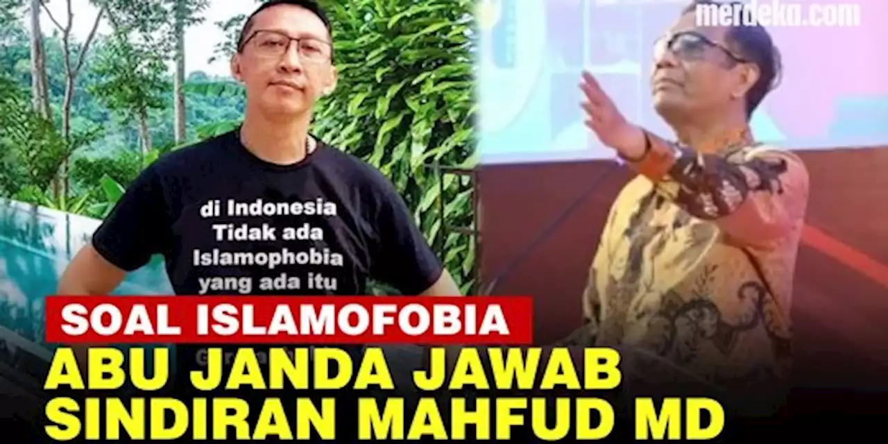 VIDEO: Jawaban Abu Janda Disindir Mahfud MD Disebut Islamofobia | merdeka.com