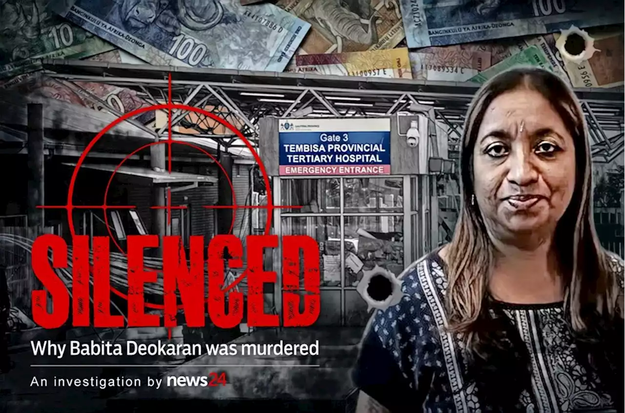 SILENCED | Babita Deokaran tried to stop ‘secret’ Tembisa Hospital payments to ANC leader | News24