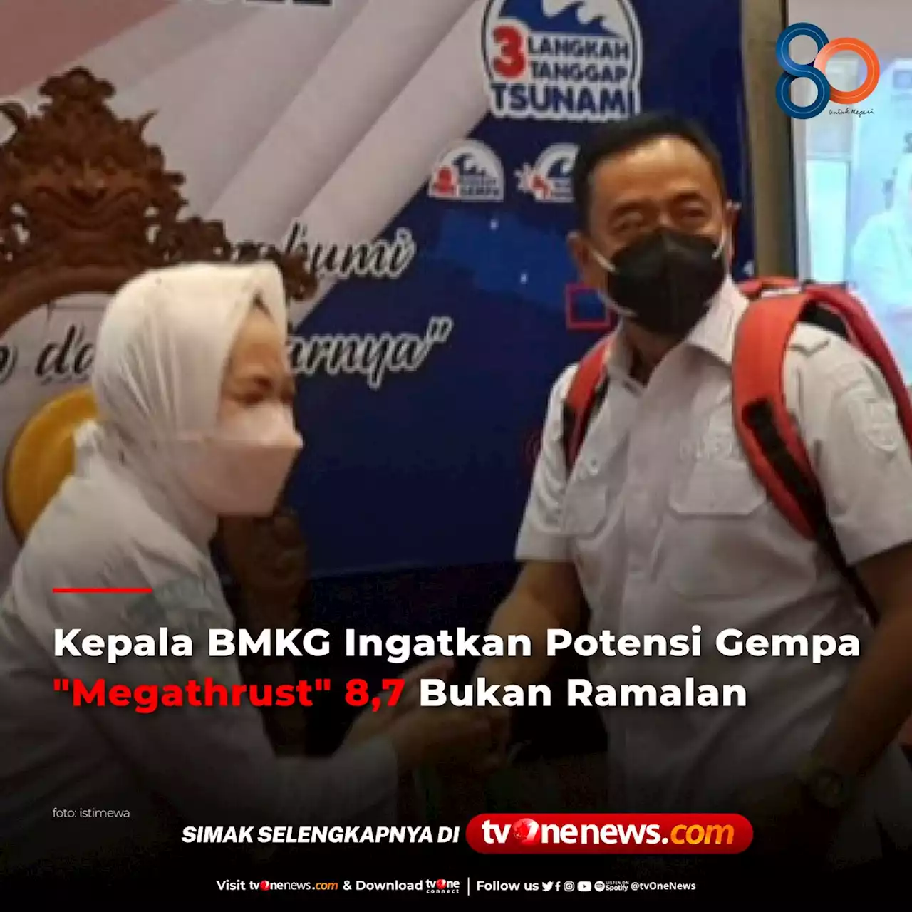 Kepala BMKG Ingatkan Potensi Gempa 'Megathrust' 8,7 Bukan Ramalan