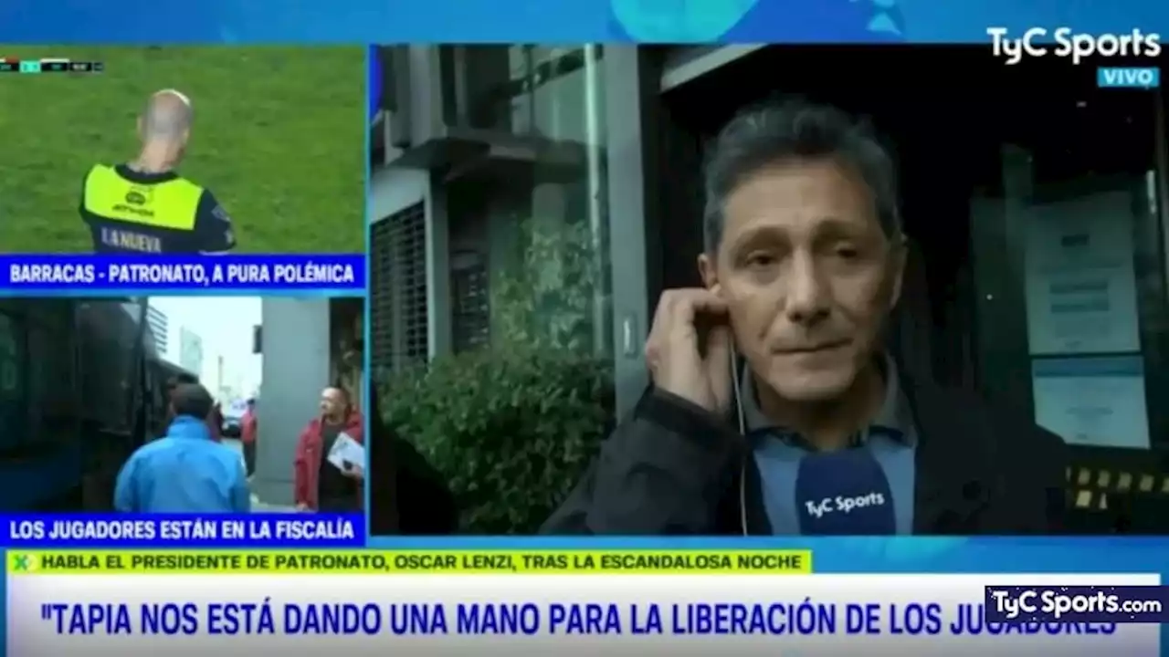 La palabra de Oscar Lenzi, presidente de Patronato, luego del escándalo en el partido ante Barracas Central - TyC Sports