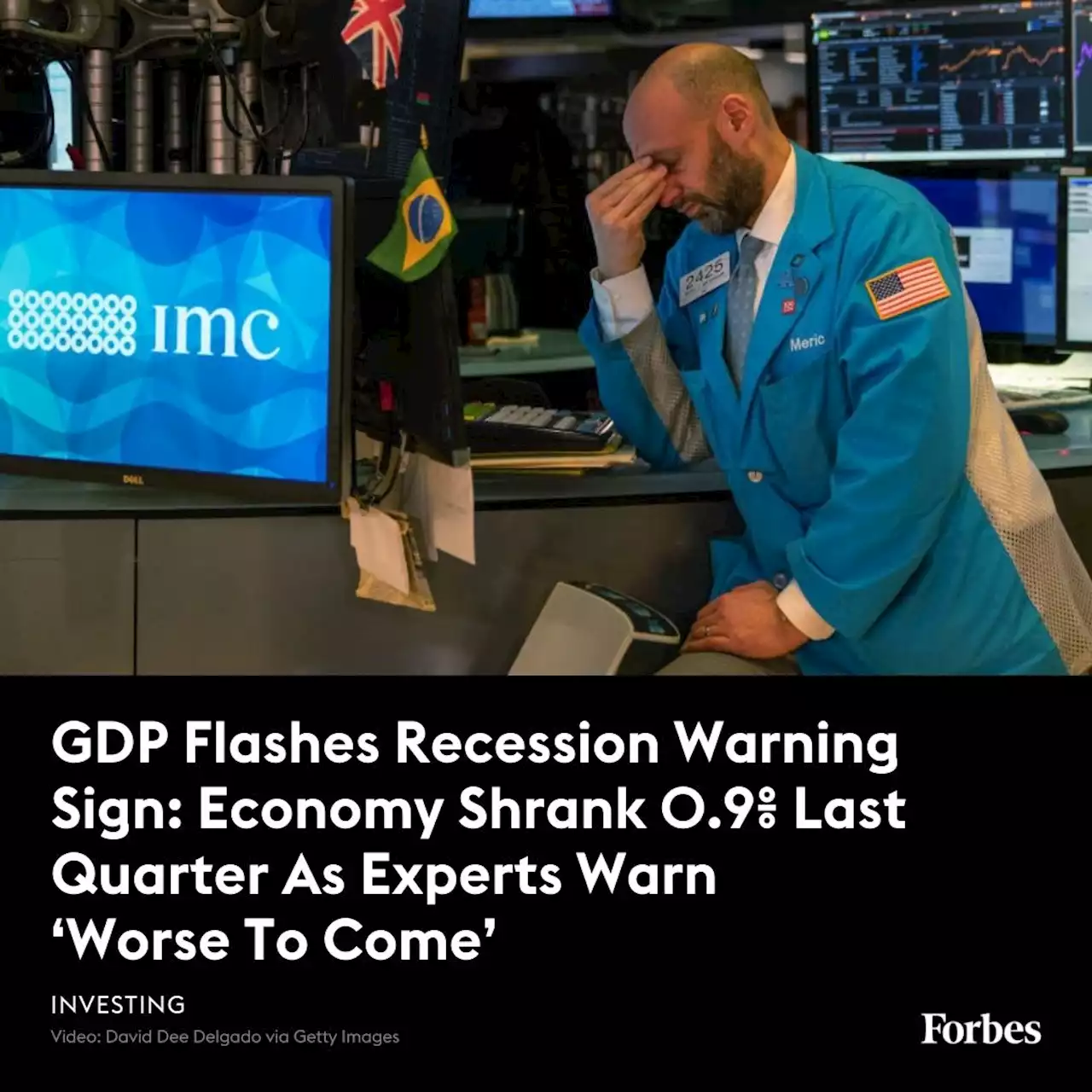 GDP Flashes Recession Warning Sign: Economy Shrank 0.9% Last Quarter As Experts Warn ‘Worse To Come’