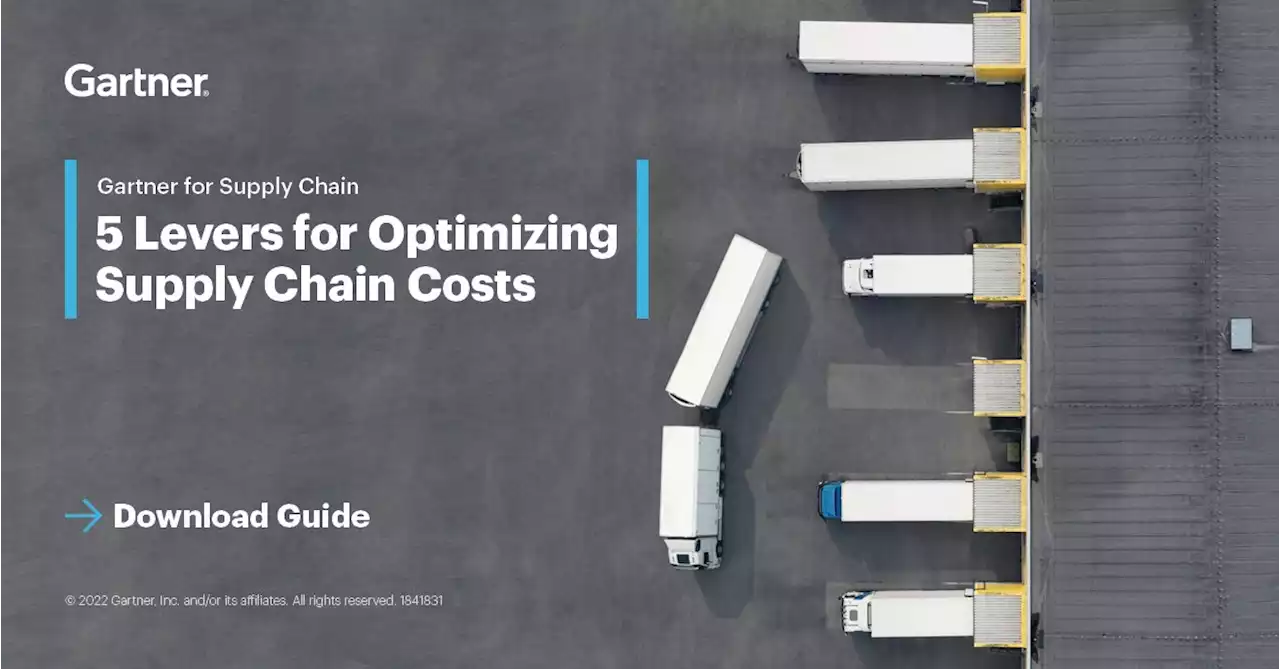 Supply Chain Cost Optimization | Guide to Optimizing Supply Chain Costs | Gartner.com