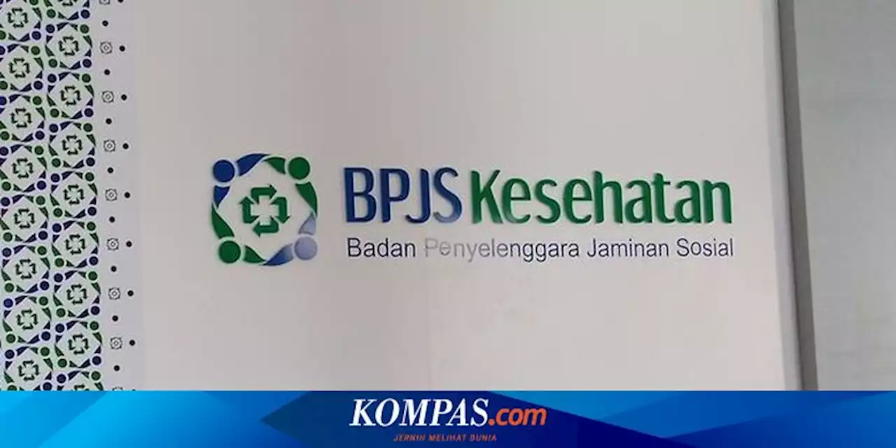 Cek Besaran Iuran BPJS Kesehatan Terbaru per Juli 2022