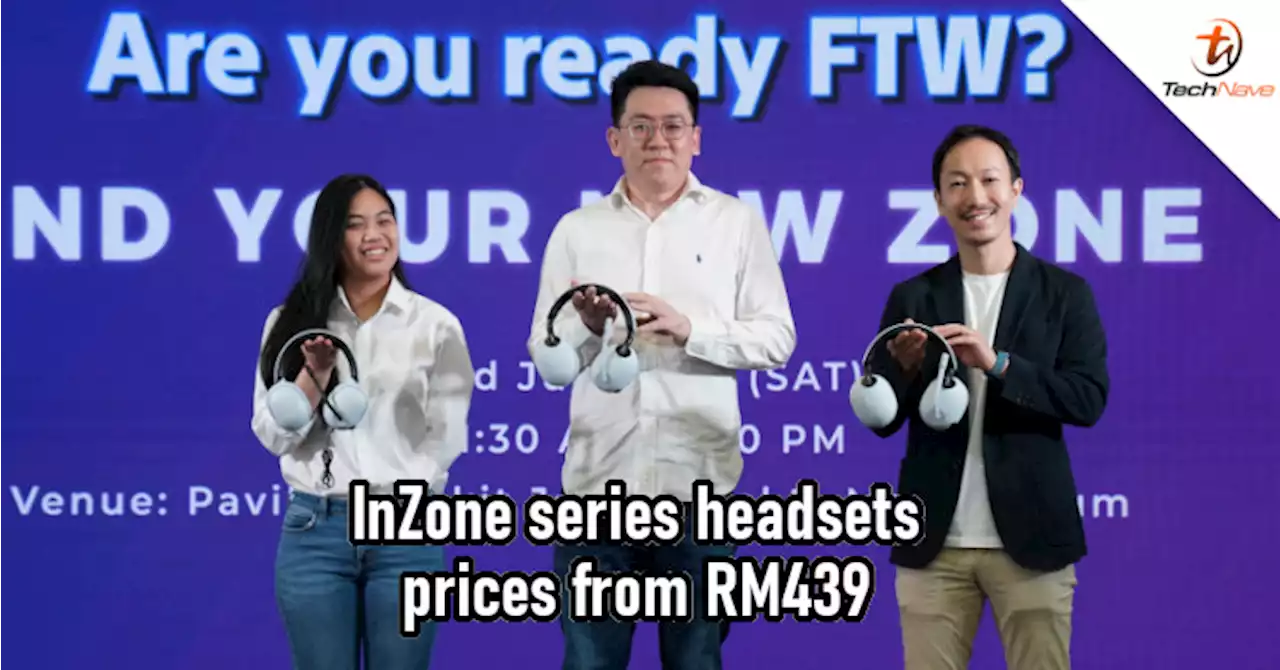 Sony InZone series Malaysia release: 360-degree Spatial Sound, up to 32 hours of battery life, and included boom mic from RM439 | TechNave