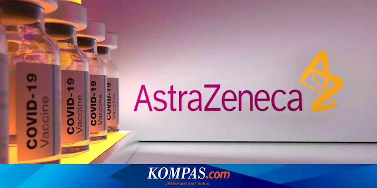 Studi: Vaksin AstraZeneca Klaim 73 Persen Efektif Cegah Omicron Setelah Dosis Ke-4