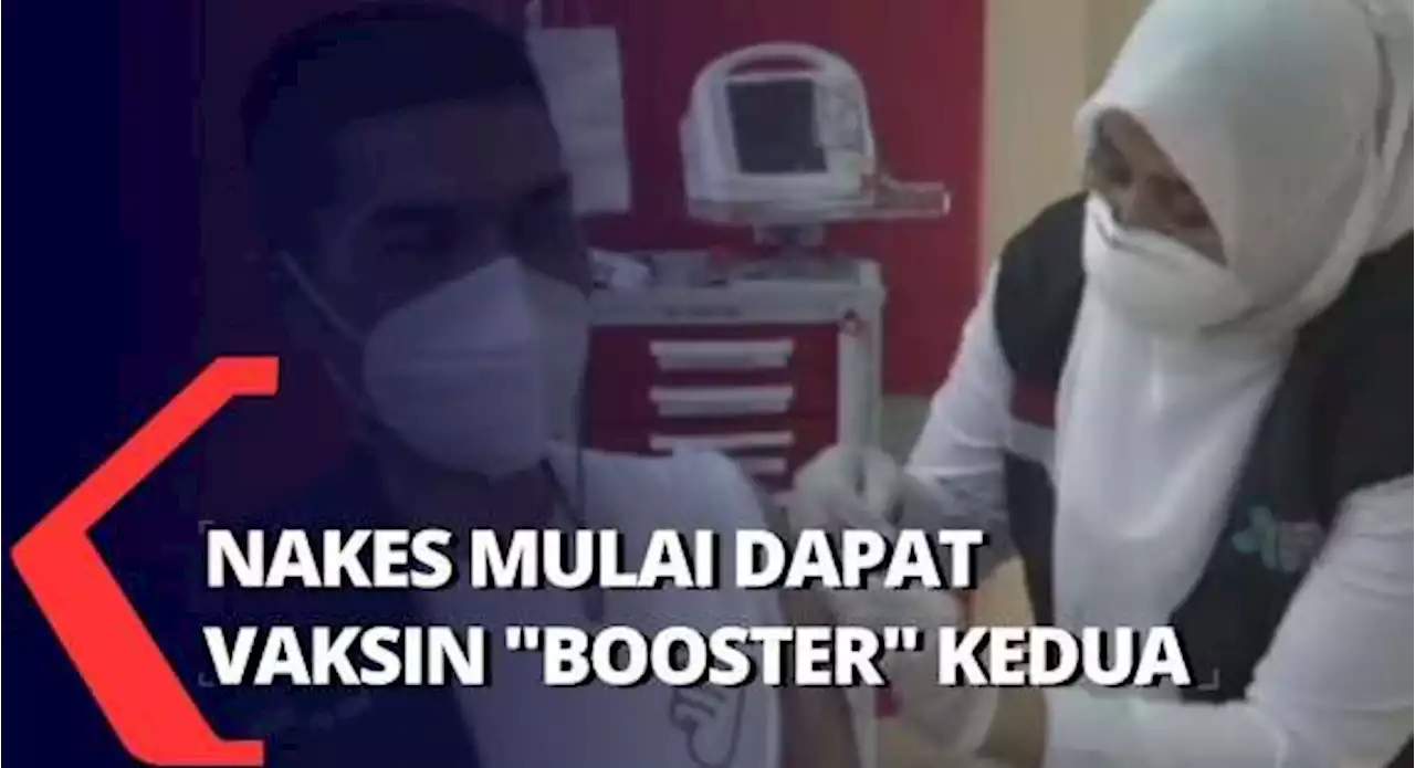 Nakes Mulai dapat Vaksinasi 'Booster' Covid yang Kedua