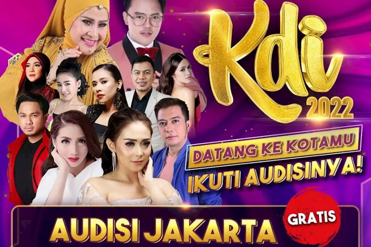 Jakarta Menjadi Kota Terakhir Big Audition KDI 2022, Persiapkan Dirimu!